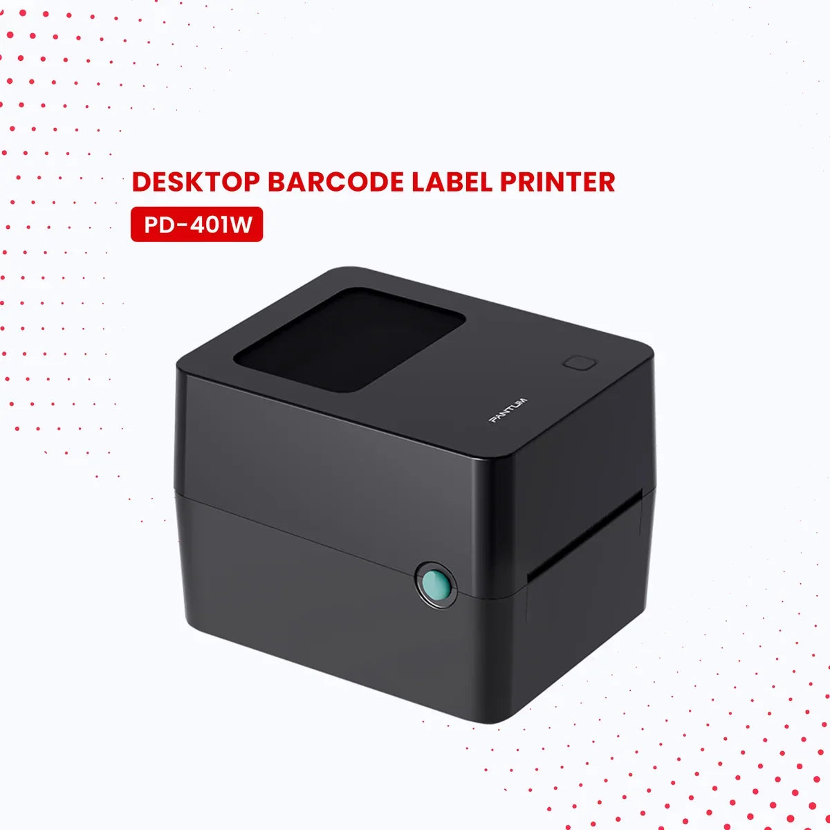 PANTUM PD-401W Barcode Label Printer: Features, Benefits and Business Uses