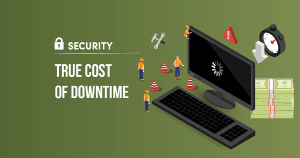 Cost of IT Downtime for Modern Businesses