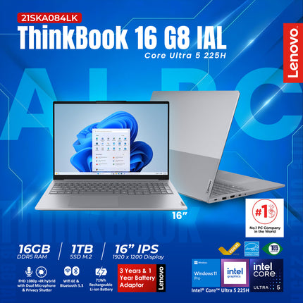 21SKA084LK - ThinkBook 16 G8 IAL Core Ultra 5 225H 16GB 1TB 71W WIN 11 PRO -3Y